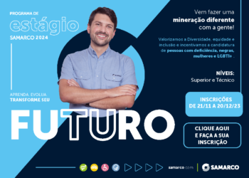 Samarco abre inscrições para o Programa de Estágio 2024