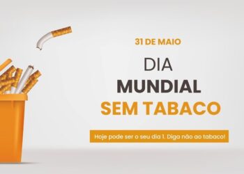 Dia Mundial Sem Tabaco: Saúde reforça a importância de parar de fumar
