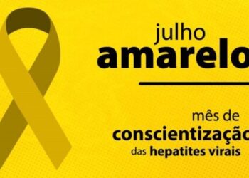 Julho Amarelo mês é marcado pela conscientização sobre hepatites virais
