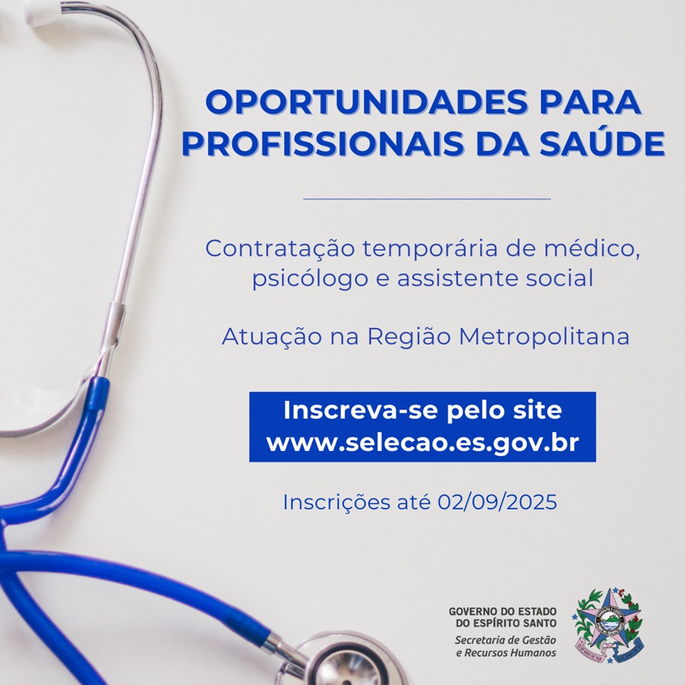 Seger abre processo seletivo para médico, psicólogo e assistente social