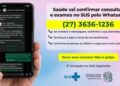 Secretaria da Saúde vai confirmar consultas e exames no SUS capixaba pelo Whatsapp (27) 3636-1236
