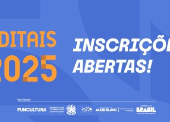 Editais da Cultura 2025: inscrições abertas