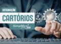 Jucees é a primeira do país a integrar 100% dos cartórios ao Simplifica-ES